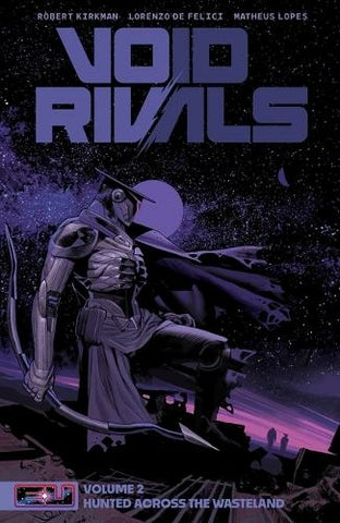 Void Rivals Volume 2 by Robert Kirkman