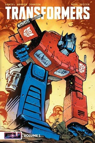 Pre-Order Transformers Volume 1 by Daniel Warren Johnson