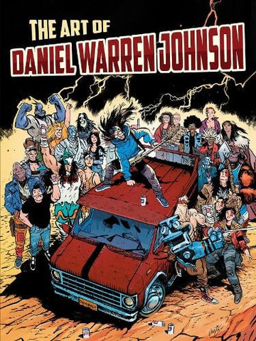 Pre-Order The Art of Daniel Warren Johnson