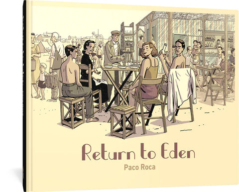 Pre-Order Return To Eden Hardcover by Paco Roca