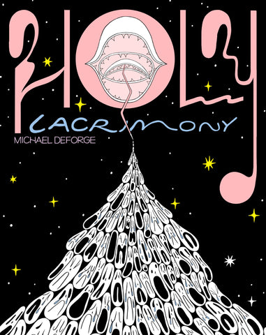 Pre-Order Holy Lacrimony by Michael DeForge