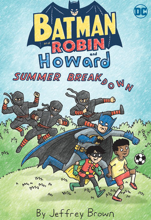 Pre-Order Batman and Robin and Howard: Summer Breakdown by Jeffrey Brown