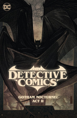 Pre-Order Batman: Detective Comics Vol. 3: Gotham Nocturne: Act II by Dan Watters and Ram V
