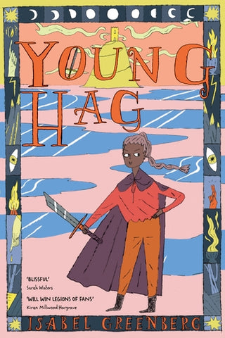 Pre-Order Young Hag by Isabel Greenberg