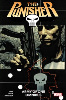 Punisher Army of One Omnibus (Paperback) by Garth Ennis, Steve Dillon and Darick Robertson