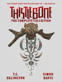 Thistlebone Complete Collection Paperback with an OK Comics Exclusive Signed Print by T.C. Eglington and Simon Davis (Pre-Order)