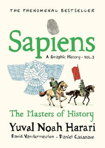 Pre-Order Sapiens: A Graphic History Volume 3 by Yuval Noah Harari
