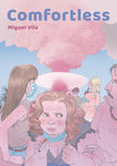 Pre-Order Comfortless by Miguel Vila