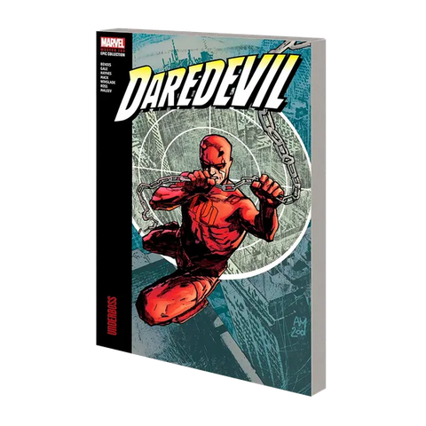 Daredevil Modern Era Epic Collection: Underboss by Brian Michael Bendis and Alex Maleev