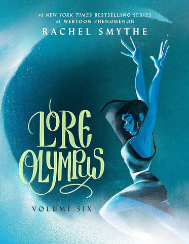 Lore Olympus Volume 6 Hardback by Rachel Smythe