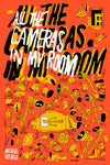 Pre-Order All the Cameras in My Room by Michael DeForge