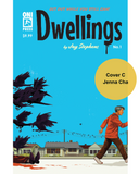 Dwellings #1 with OK Comics Exclusive Signed Print by Jay Stephens
