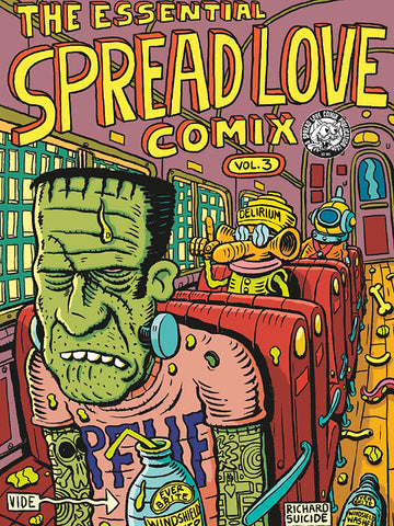 Essential Spread Love Comix Vol.3 by J. Webster Sharp, Glenn Head, Peter Bagge and more (Signed by Jemma Sharp)