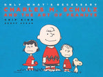 Only What’s Necessary: Charles M. Schulz and the Art of Peanuts