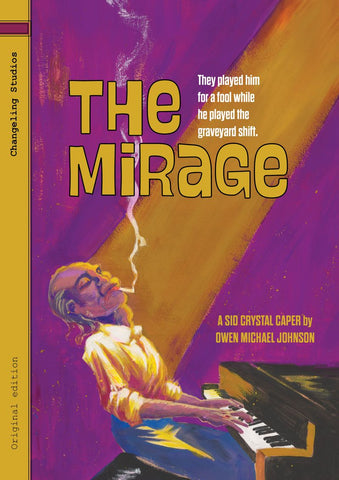 The Mirage by Owen Michael Johnson and Colin Bell