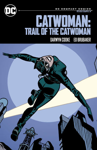 Pre-Order Catwoman Trial of the Catwoman: DC Compact Edition by Ed Brubaker and Darwyn Cooke