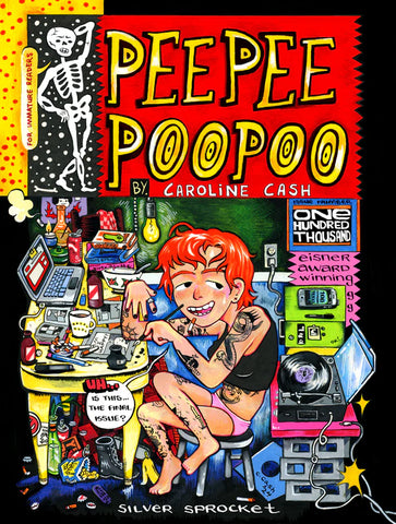 Pre-Order: PeePee PooPoo #100,000 by Caroline Cash