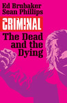 Criminal Volume 3 by Ed Brubaker and Sean Phillips