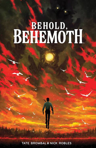 Behold, Behemoth by Tate Brombal and Nick Robles