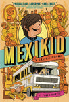 Mexikid: A Graphic Memoir with OK Comics Exclusive Signed Print by Pedro Martin