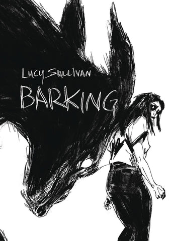 Pre-Order Barking by Lucy Sullivan