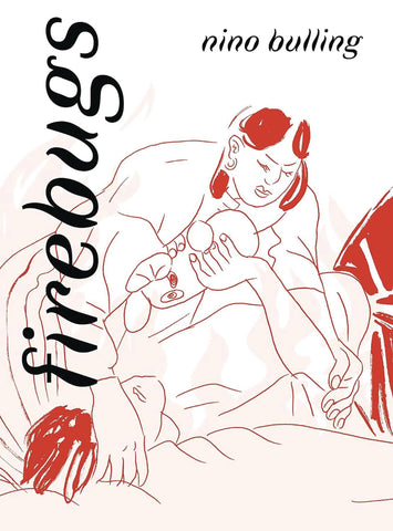 Pre-Order Firebugs Hardcover by Nino Bulling