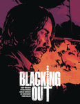 Pre-Order Blacking Out Hardcover by Chip Mosher, Peter Krause and more