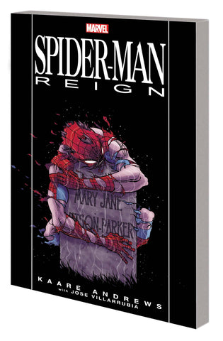 Pre-Order Spider-Man Reign (New Printing) by Kaare Andrews