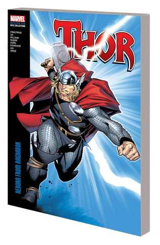 Pre-Order Thor Modern Era Epic Collection: Reborn from Ragnarok by J. Michael Straczynski