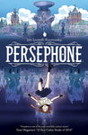 Pre-Order Persephone Paperback by Loic Locatelli-Kournwsky