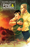 Pre-Order Pine and Merrimac by Kyle Starks and Fran Galan