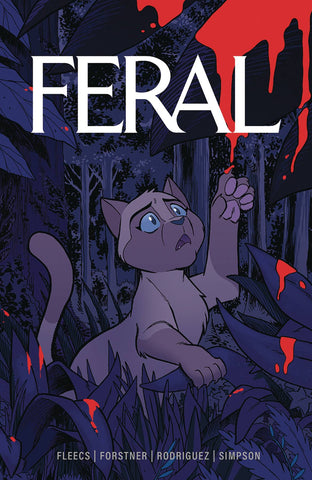 Feral Volume 1 by Tony Fleecs and more