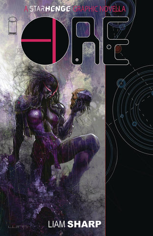 Ore: A Starhenge Graphic Novella by Liam Sharp