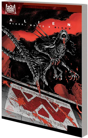 Pre-Order Alien Black, White and Blood Treasury Edition by Collin Kelly and more