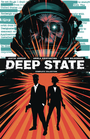 Pre-Order Deep State Complete Collection by Justin Jordan, Ariela Kristantina and Matt Taylor