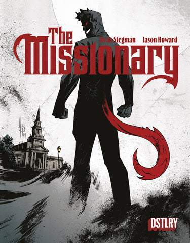 Pre-Order The Missionary by Ryan Stegman and Jason Howard