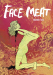 Pre-Order Face Meat by Bonten Taro