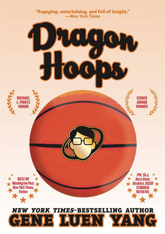 Dragon Hoops Hardcover (New Printing) by Gene Luen Yang