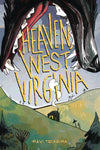 Pre-Order Heaven, West Virginia by Ravi Teixeira