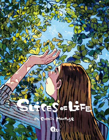 Pre-Order Slices of Life by Qu