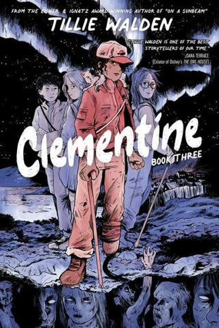 Pre-Order Clementine Book 3 by Tillie Walden