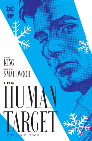 The Human Target Volume 2 by Tom King and Greg Smallwood