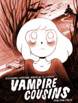 Pre-Order Vampire Cousins by Alexandre Fontaine Rousseau and Cathon