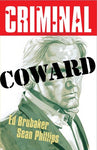 Pre-Order Criminal Volume 1: Coward (New Edition) by Ed Brubaker and Sean Phillips