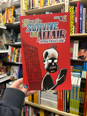 How to Survive an Affair: A Practical Guide by Henry Widdicombe, Anna Readman, and more