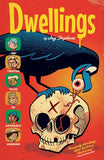 Pre-Order Dwellings Hardcover with OK Comics Exclusive Signed Print by Jay Stephens