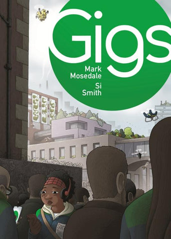 Pre-Order Gigs by Mark Mosedale and Si Smith