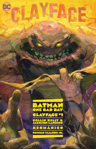 Batman One Bad Day: Clayface by Colin Kelly and more
