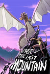 Pre-Order Past The Last Mountain by Paul Allor