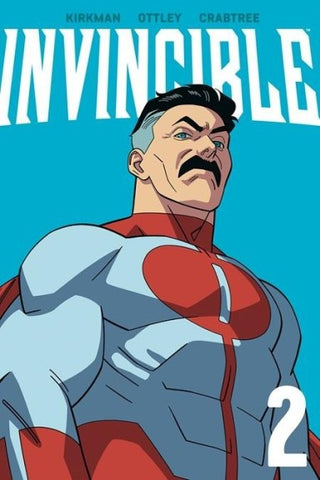 Invincible Volume 2 (New Edition) by Robert Kirkman